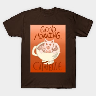 Good Morning Cat•Feine V32 T-Shirt